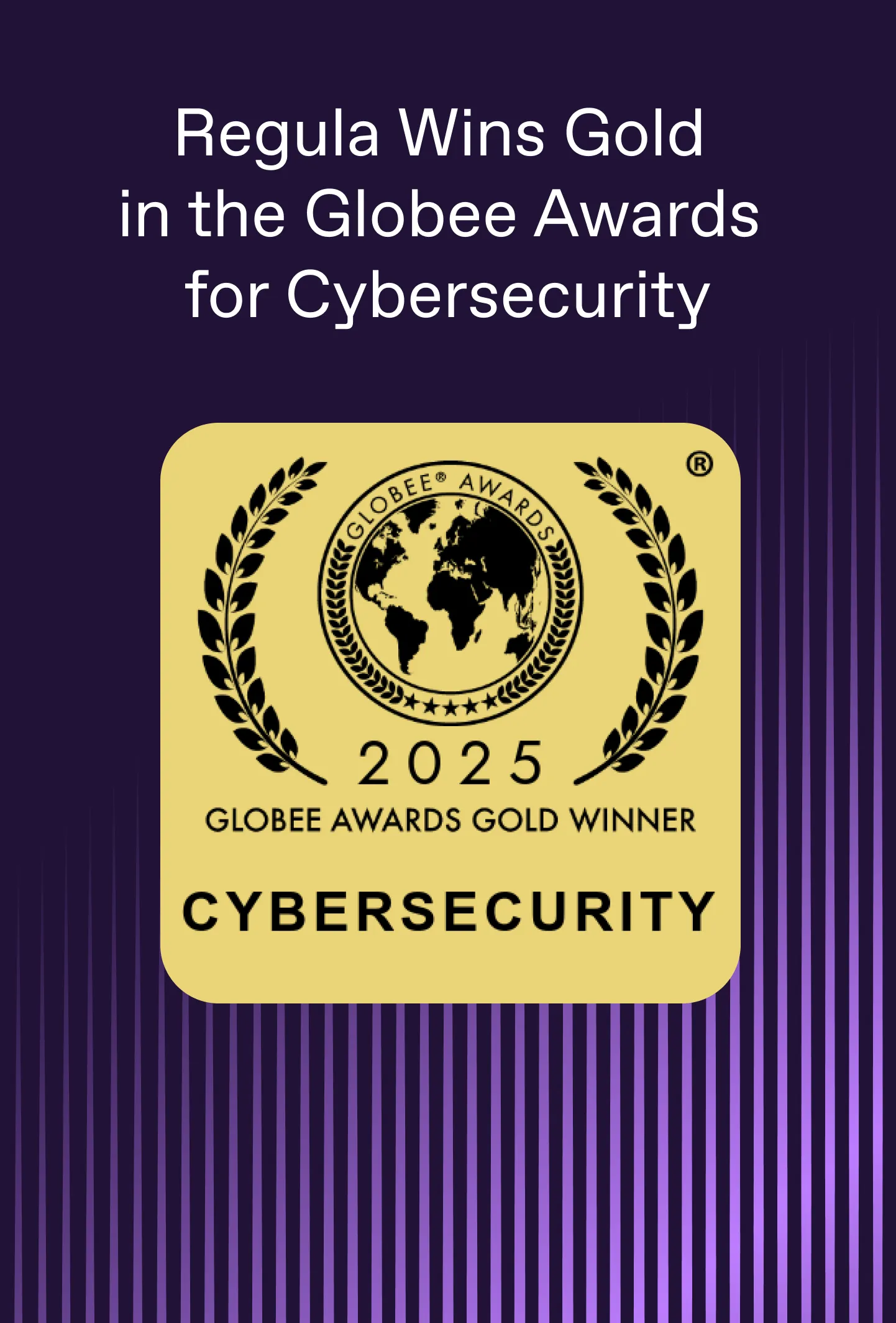 regula wins the globee awards for cybersecurity 